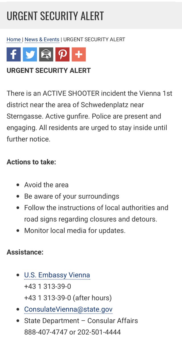 US Embassy in Austria issues Urgent Security Alert about an ACTIVE SHOOTER incident in Vienna. 'All residents are urged to stay inside until further notice'. For instructions of local authorities. Monitor local media for updates