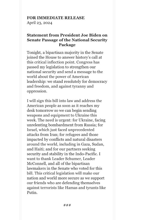 Biden dopo che il Senato americano ha approvato gli aiuti all'Ucraina: Firmerò questo disegno di legge e mi rivolgerò al popolo americano non appena arriverà sulla mia scrivania domani, così potremo iniziare a inviare armi e attrezzature all'Ucraina questa settimana