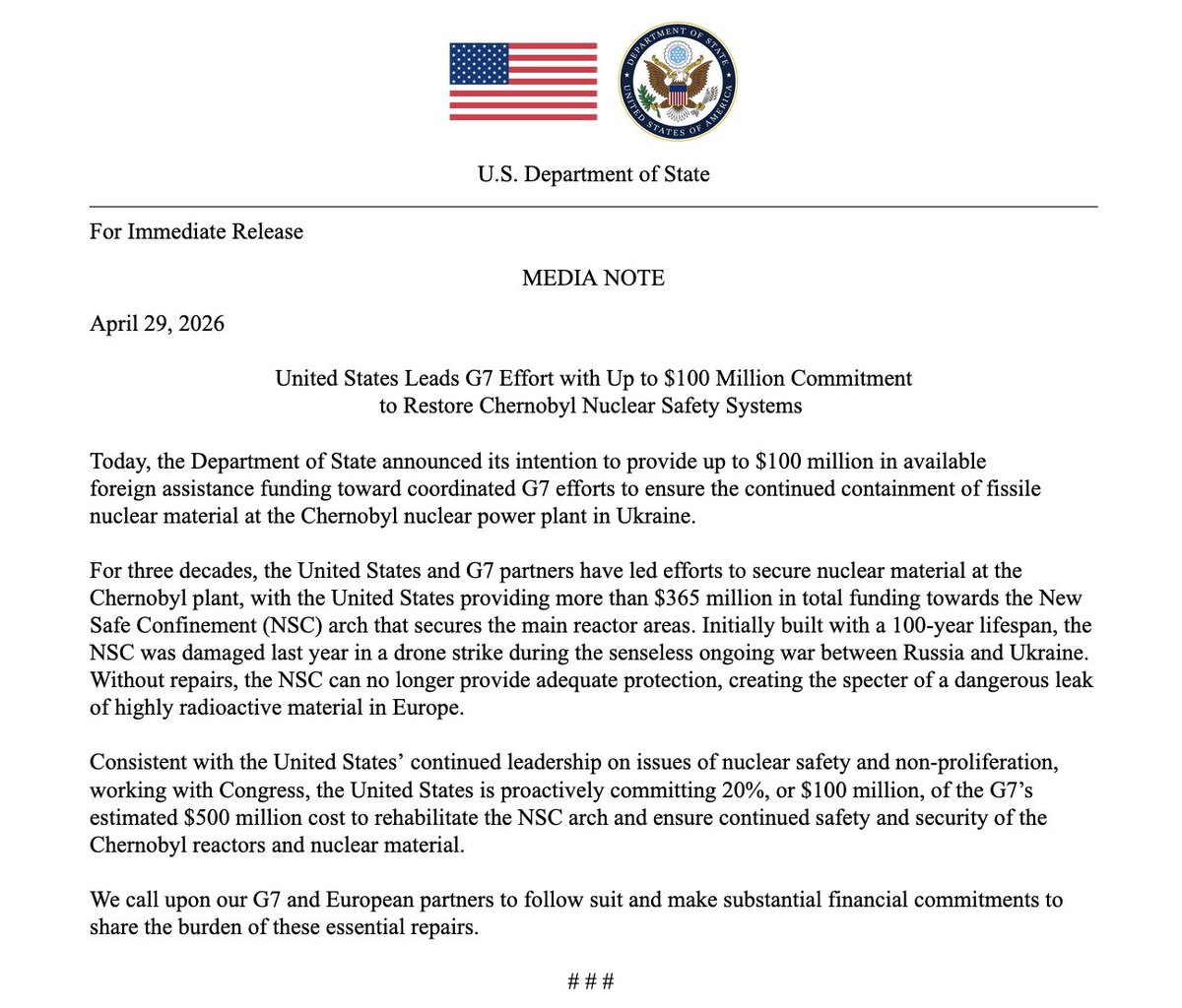 Dewletên Yekbûyî yên Amerîkayê soz da ku 100 milyon dolar ji bo tamîrkirina mertala 'şikestî' ya Çernobîlê piştî zirara êrîşa dronê veqetîne Wezareta Derve li ser 'xeyala rijandina radyoaktîf' li Ewropayê hişyar dike û bang li hevalbendên G7 dike ku ji bo fînansekirina 500 milyon dolarî ya ji bo tamîrkirina awarte ya kemera dorpêçkirina nukleerî bibin alîkar.